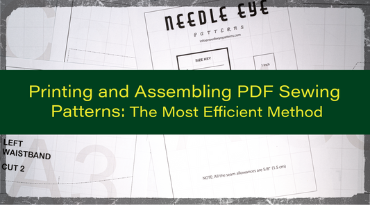 Printing and Assembling PDF Sewing Patterns: The Most Efficient Method